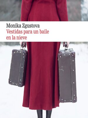 cover image of Vestidas para un baile en la nieve